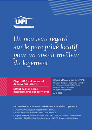 UNPI - Dispositif fiscal universel et Statut des Foncières intermédiaires des territoires