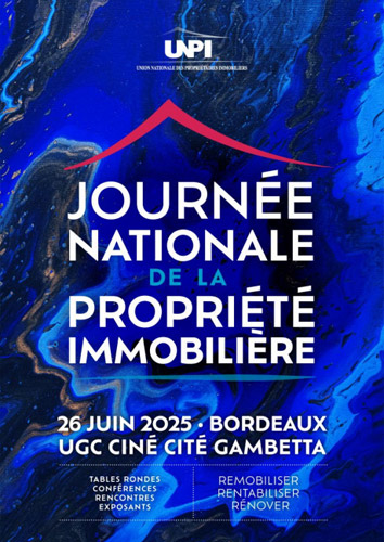 UNPI - Journée Nationale de la Propriété Immobilière 2025